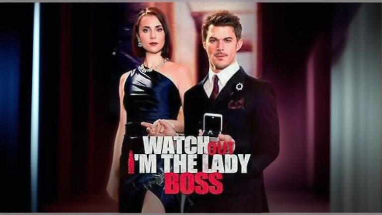 How to Watch: Watch Out Im the Lady Boss